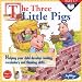 The Three Little Pigs