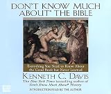 Don't Know Much About the Bible (Don't Know Much About)