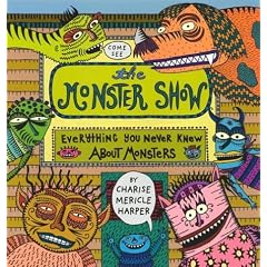 The Monster Show: Everything You Never Knew About Monsters