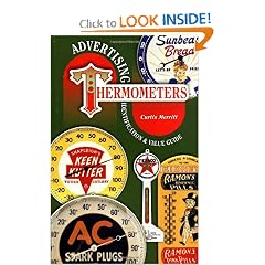 Advertising Thermometers by Curtis Merritt