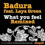 What You Feel - Tom Leeland Remix