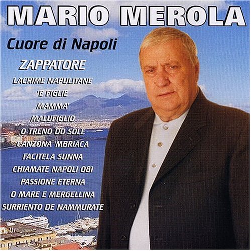Mario Merola - Cuore Di Napoli - Zortam Music