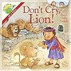 Don't cry, lion!