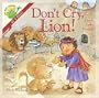 I'm Not Afraid Series: Don't Cry, Lion!