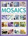 Mosaics & How to Embellish Glass & Ceramics