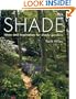 Shade: Ideas and Inspiration for Shady Gardens