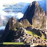 Machu Picchu Impressions