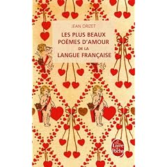 Les plus beaux po�mes d'amour de la langue fran�aise