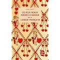 Les plus beaux po�mes d'amour de la langue fran�aise