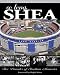 Books : So Long Shea: Five Decades of Stadium Memories