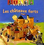 Les Châteaux forts