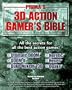 3D Action Gamer's Bible: Strategies, Secrets & Cheats for the Most Popular 3D Action Games (Prima's secrets of the games)