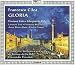 Cilea: Gloria