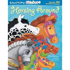 Storytime Stickers: Horsing Around (Storytime Stickers)