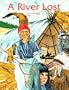 A River Lost (Childrens Young Adult Fiction)