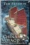 The China Voyage: A Pacific Quest by Bamboo Raft