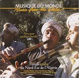 Gasba Flutes from Northeast Algeria