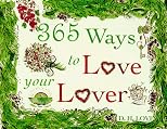 365 Ways to Love Your Lover