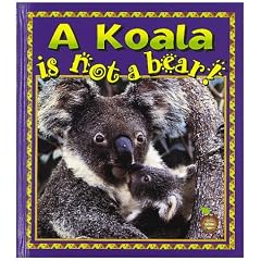 The Koala Is Not a Bear! (Crabapples)