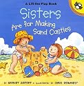 Sisters are for Making Sandcastles (Picture Puffins)