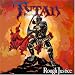 Tytan - Rough Justice