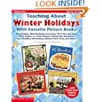Teaching About Winter Holidays With Favorite Picture Books by Immacula A. Rhodes