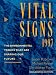 Book Vital Signs 1997: The Environmental Trends That Are Shaping Our Future (Vital Signs)