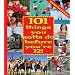 101 Things You Gotta Do Before You're 12!