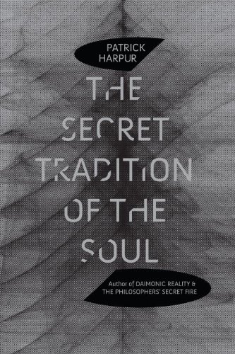 the secret tradition of the soul
