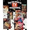 Big Book of TV Guide Crosswords: Test Your TV IQ Qith More Than 250 Great Puzzles from TV Guide!