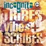 Tribes Vibes & Scribes
