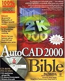 AutoCAD 2000 Bible