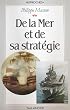 De la mer et de sa strat�gie