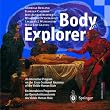 Bodyexplorer: An Interactive Program on the Cross-Sectional Anatomy of the Visible Human Male / Ein Interaktives Programm Zur Querschnittsanatomie DES Visible Human Male