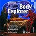 Bodyexplorer: An Interactive Program on the Cross-Sectional Anatomy of the Visible Human Male / Ein Interaktives Programm Zur Querschnittsanatomie DES Visible Human Male