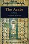 The Arabs: A History