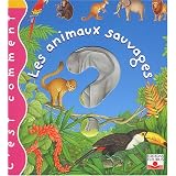 C'est comment : Les Animaux sauvagespar Emilie Beaumont