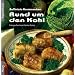 Rund um den Kohl: Raffinierte Hausmannskost