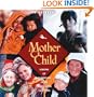 Mother and Child: Visions of Parenting from Indigenous Cultures