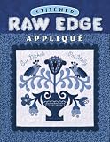 Stitched Raw Edge Applique