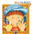 Meine ersten Fingerspiele: Bekannte Kinderreime mit Spielanleitung