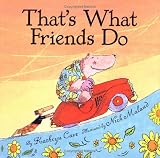 That's What Friends Do