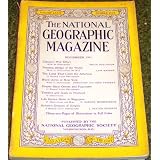 The National Geographic Magazine.  November 1941  Volume LXXX Number  5.