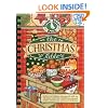 The Christmas Table: Make Your Holidays Extra Special With Our Abundant Collection of Delicious Seasonal Recipes, Creative Tips and Sweet Memories (Seasonal Cookbook Collection)