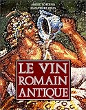 Revue Glénat  / Le vin romain antique