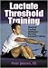 Lactate Threshold Training