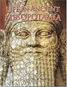 Life in Ancient Mesopotamia (Peoples of the Ancient World)