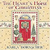 The Heart & Home of Christmas