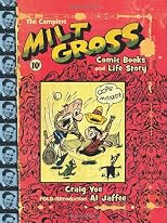 Complete Milt Gross comic book stories