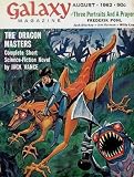 Galaxy Magazine, August 1962 (Vol. 20, No. 6)